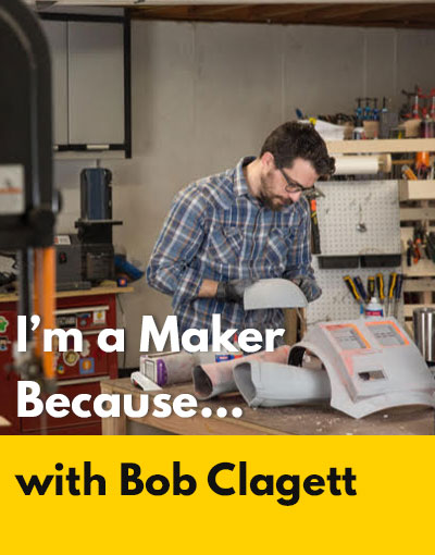 Bob Clagett maker interview