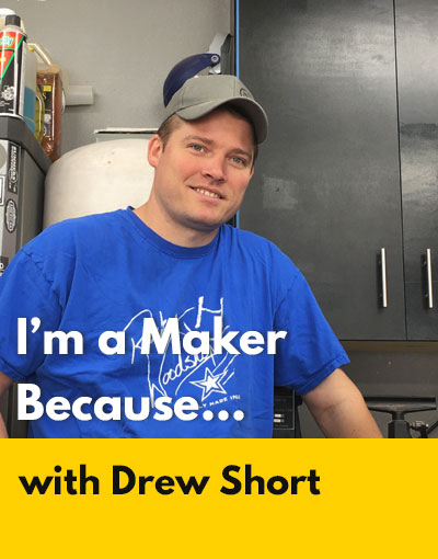Drew Short maker interview
